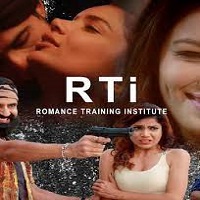 RTI: Romance Training Institute (2023) Hindi Season 1 Complete Watch Online HD Print