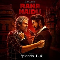 Rana Naidu (2023 1-5) Hindi Season 1 Complete Watch Online HD Print