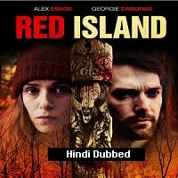 Red Island (2018) Hindi Dubbed Full Movie Watch Online HD Print