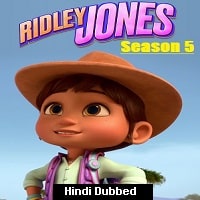 Ridley Jones Hindi Dubbed Season 5 Watch Online