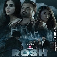 Rosh (2023) Hindi Full Movie Watch Online HD Print