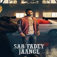 Sab Fadey Jange (2023) Punjabi Full Movie Watch Online HD Print