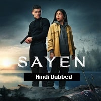 Sayen (2023) Hindi Dubbed Full Movie Watch Online HD Print