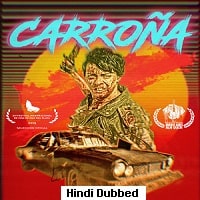 Scavenger (Carrona 2019) Hindi Dubbed Full Movie Watch Online HD Print