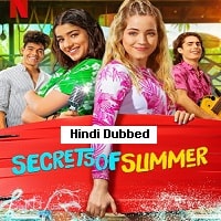 Secrets of Summer Hindi Dubbed Season 2 Watch Online