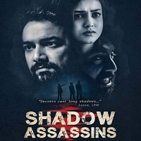 Shadow Assassins (2022) Hindi Full Movie Watch Online HD Print