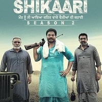 Shikaari (2023) Punjabi Season 2 Complete Watch Online HD Print