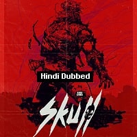 Skull The Mask (2020) Hindi Dubbed Full Movie Watch Online HD Print