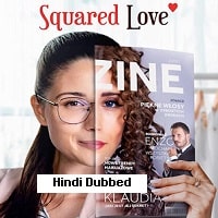 Squared Love (2021) Hindi Dubbed Full Movie Watch Online HD Print