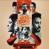 Story of Things Hindi Season 1 Watch Online