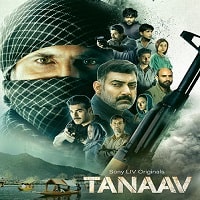 Tanaav (2022) Hindi Season 1 Complete Watch Online HD Print