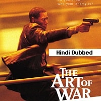 The Art of War (2000) Hindi Dubbed Full Movie Watch Online HD Print