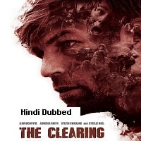 The Clearing (2020) Hindi Dubbed Full Movie Watch Online HD Print