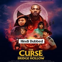 The Curse of Bridge Hollow (2022) Hindi Dubbed Full Movie Watch Online HD Print