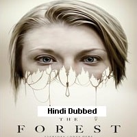 The Forest (2016) Hindi Dubbed Full Movie Watch Online HD Print