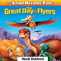 The Land Before Time XII: The Great Day of the Flyers (2006) Hindi Dubbed Full Movie Watch Online HD Print