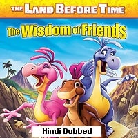 The Land Before Time XIII: The Wisdom of Friends (2007) Hindi Dubbed Full Movie Watch Online HD Print