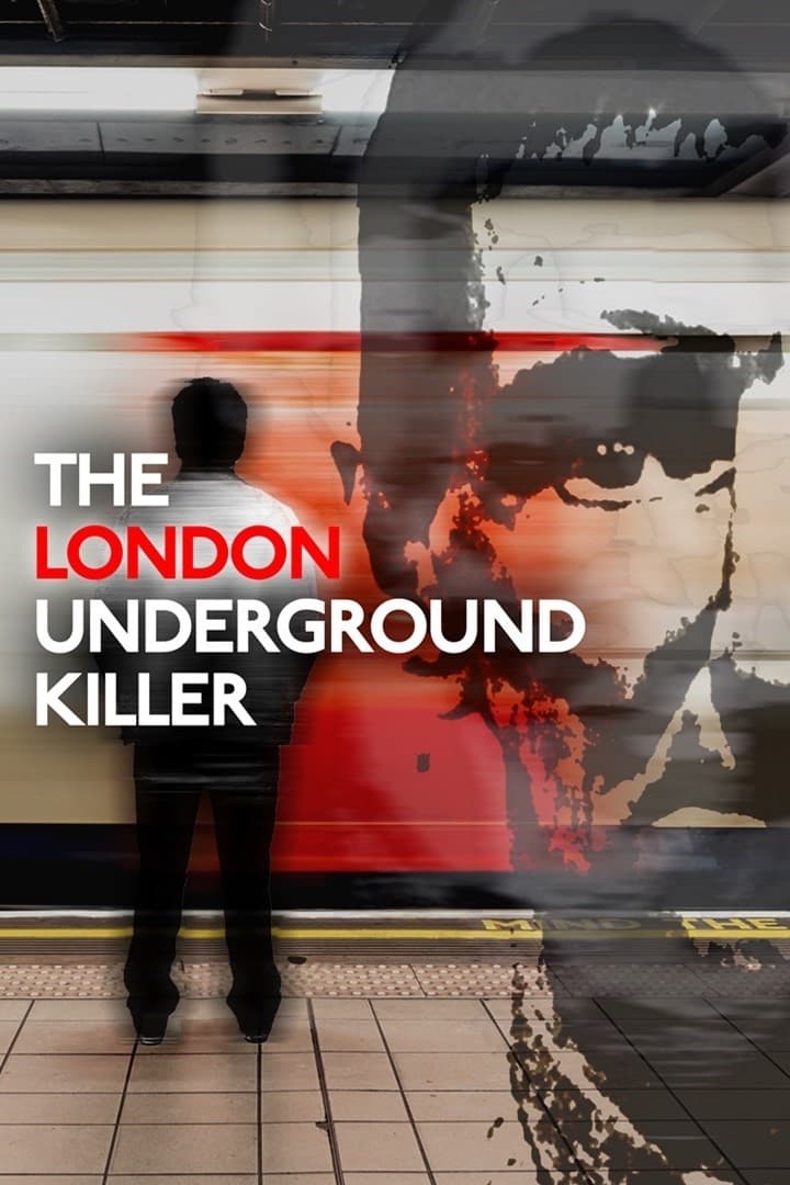 The London Underground Killer Full Movie