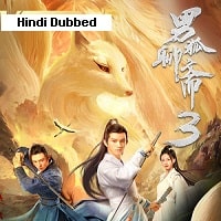 The Male Fairy Fox of Liaozhai 3 (2022) Hindi Dubbed Full Movie Watch Online HD Print