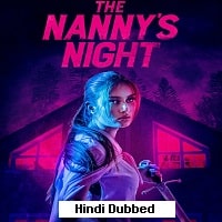 The Nannys Night (2022) Hindi Dubbed Full Movie Watch Online HD Print