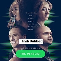 The Playlist (2022) Hindi Dubbed Season 1 Complete Watch Online HD Print