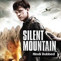 The Silent Mountain (2014) Hindi Dubbed Full Movie Watch Online HD Print