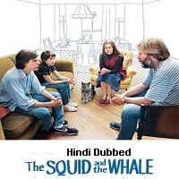 The Squid and the Whale (2005) Hindi Dubbed Full Movie Watch Online HD Print