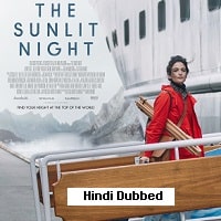 The Sunlit Night (2019) Hindi Dubbed Full Movie Watch Online HD Print