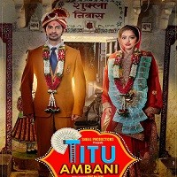 Titu Ambani (2022) Hindi Full Movie Watch Online HD Print