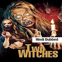 Two Witches (2022) Unofficial Hindi Dubbed Full Movie Watch Online HD Print