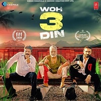 Woh 3 Din (2022) Hindi Full Movie Watch Online HD Print