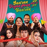 Yaaran Diyan Poun Baaran (2023) Punjabi Full Movie Watch Online HD Print