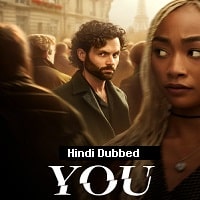 You (2023 Part 1) Hindi Dubbed Season 4 Watch Online HD Print