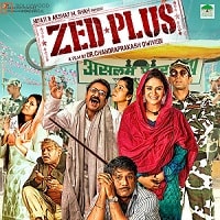 Zed Plus (2014) Hindi Full Movie Watch Online HD Print