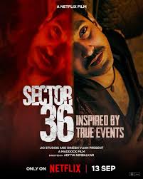 Watch Sector 36 (2024) Hindi Full Movie