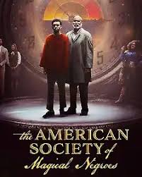 Watch The American Society of Magical Negroes (2024) Hindi Dubbed Dual Audio Full Movie